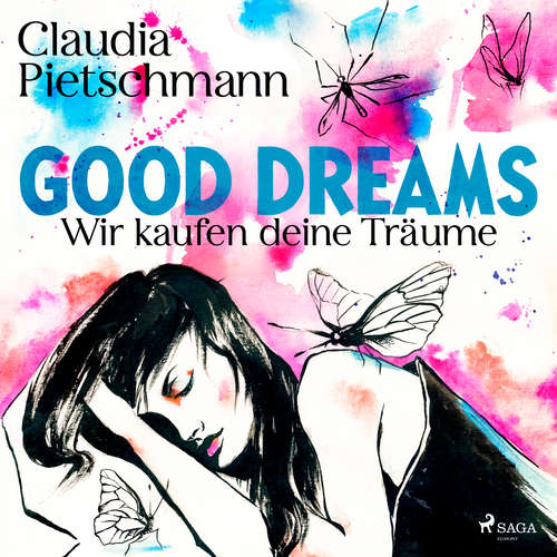 Hoerbuch GoodDreams. Wir kaufen deine Träume - Claudia Pietschmann - Ulla Wagener