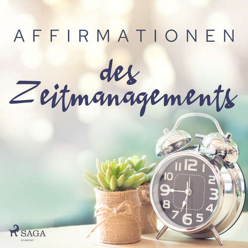 Hoerbuch Affirmationen des Zeitmanagements - MAXX Audio - Martin Rath