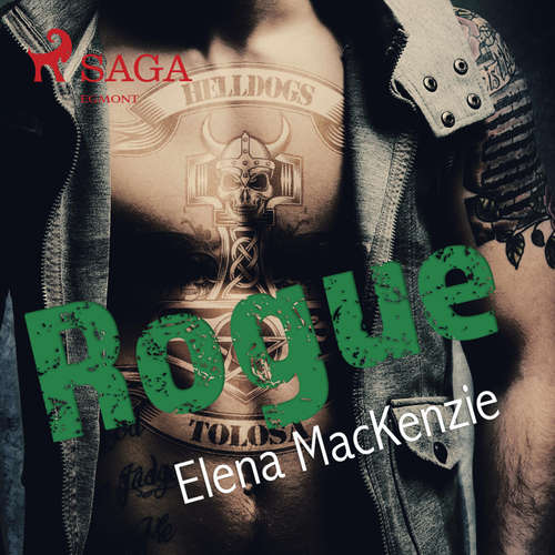 Hoerbuch Rogue - Helldogs MC 1 (Ungekürzt) - Elena Mackenzie - Sandra Becker