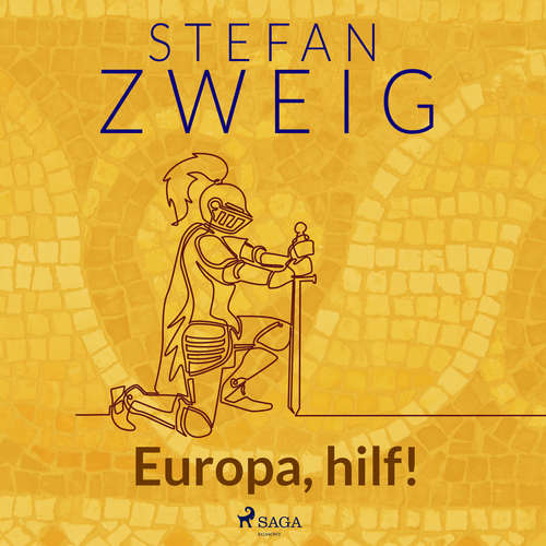 Hoerbuch Europa, hilf! - Stefan Zweig - Reiner Unglaub