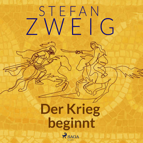 Hoerbuch Der Krieg beginnt - Stefan Zweig - Reiner Unglaub