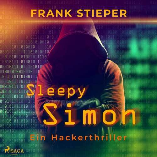 Hoerbuch Sleepy Simon - Ein Hackerthriller - Frank Stieper - Rainer Hustedt