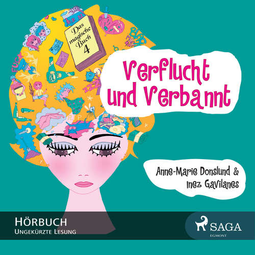 Hoerbuch Das magische Buch, 4: Verflucht und Verbannt - Anne-Marie Donslund - Dagmar Bittner