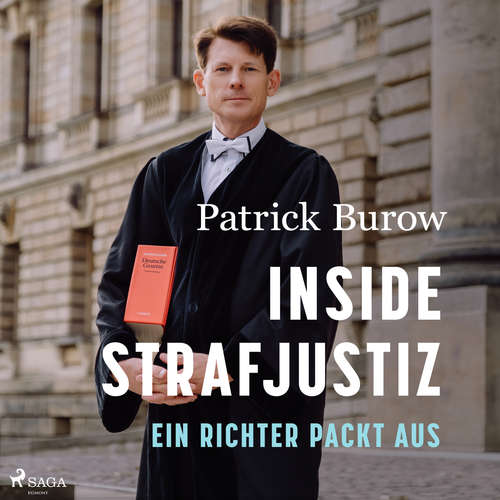 Hoerbuch Inside Strafjustiz: Ein Richter packt aus - Patrick Burow - Jan Katzenberger