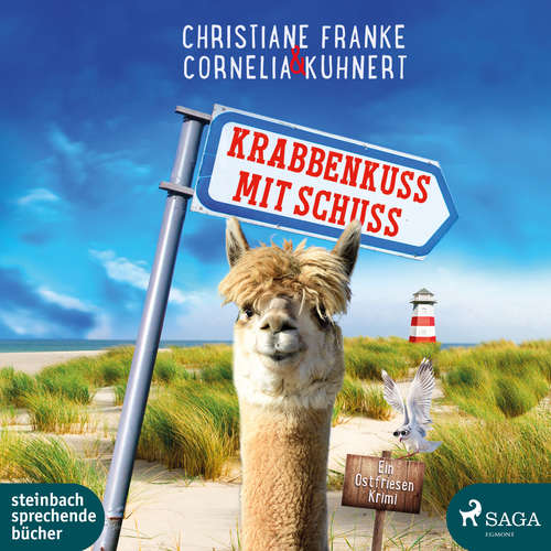 Hoerbuch Krabbenkuss mit Schuss - Ein Ostfriesen-Krimi (Henner, Rudi und Rosa 7) - Christiane Franke - Tetje Mierendorf
