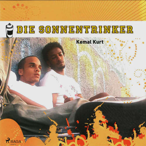 Hoerbuch Die Sonnentrinker - Kemal Kurt - Ari Gosch