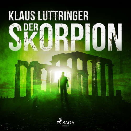 Hoerbuch Der Skorpion - Klaus Luttringer - Jürgen Holdorf