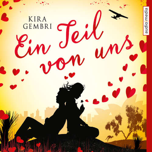 Hoerbuch Ein Teil von uns - Kira Gembri - Max Felder