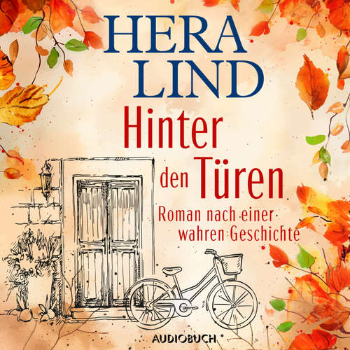 Hoerbuch Hinter den Türen - Hera Lind - Hera Lind