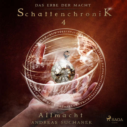 Hoerbuch Das Erbe der Macht - Schattenchronik 4: Allmacht - Andreas Suchanek - Kris Köhler