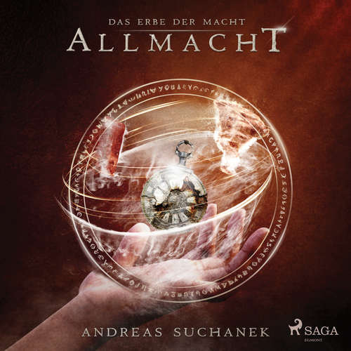 Hoerbuch Das Erbe der Macht - Band 12: Allmacht (Urban Fantasy) - Andreas Suchanek - Kris Köhler