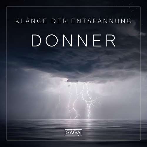 Hoerbuch Klänge der Entspannung - Donner - Rasmus Broe - Rasmus Broe