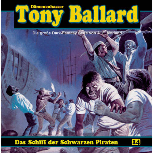 Tony Ballard, Folge 14: Das Schiff der schwarzen Piraten