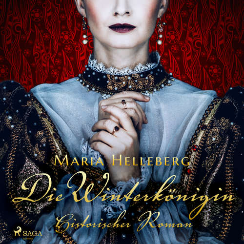 Hoerbuch Die Winterkönigin - Ein historischer Roman - Maria Helleberg - Claudia Drews