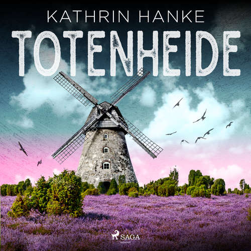 Hoerbuch Totenheide (Katharina von Hagemann, Band 9) - Kathrin Hanke - Svenja Pages