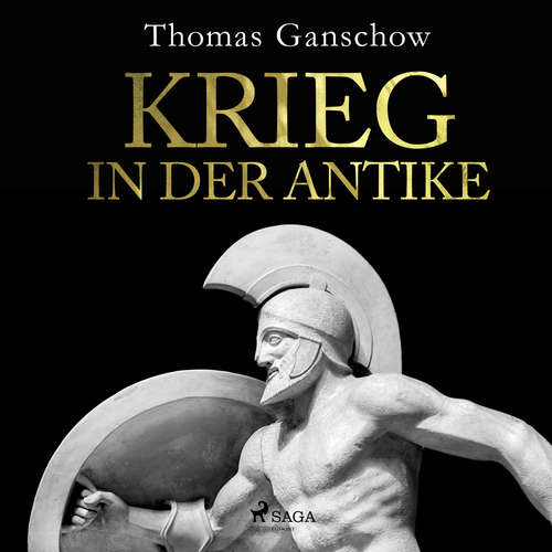 Hoerbuch Krieg in der Antike - Thomas Ganschow - Axel Thielmann
