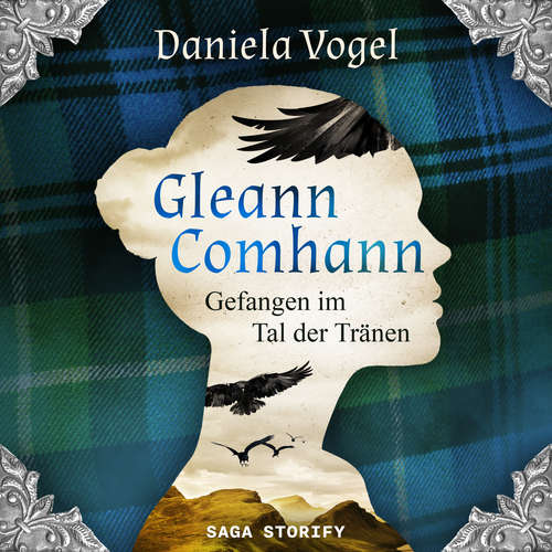 Hoerbuch Gleann Comhann - Gefangen im Tal der Tränen - Daniela Vogel - Anja Adamczyk
