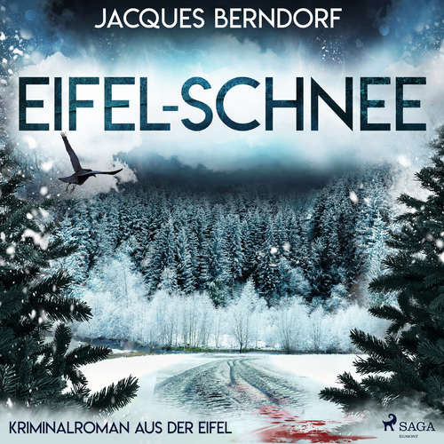 Hoerbuch Eifel-Schnee (Kriminalroman aus der Eifel) - Jacques Berndorf - Jacques Berndorf