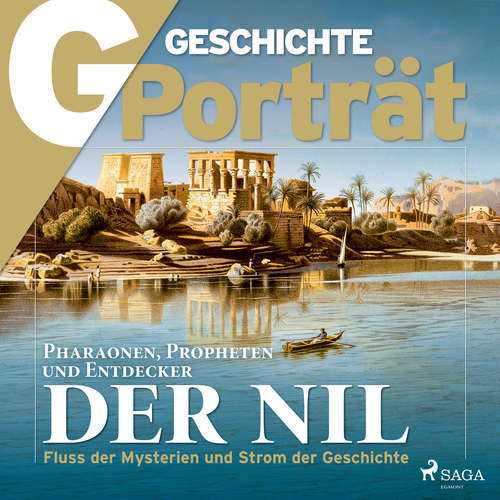 Hoerbuch G/GESCHICHTE Porträt - Der Nil - G Geschichte - Clemens Benke