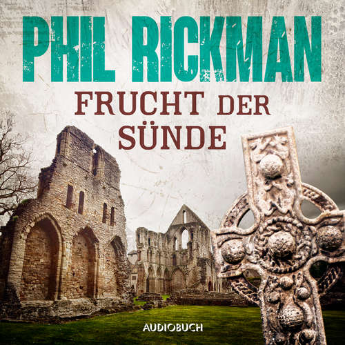 Hoerbuch Frucht der Sünde - Phil Rickman - Andrea Sawatzki