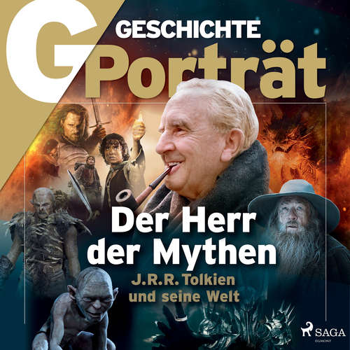 Hoerbuch G/GESCHICHTE - Der Herr der Mythen: J. R. R. Tolkien und seine Welt - G Geschichte - Clemens Benke