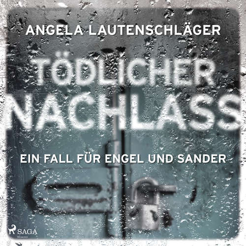 Hoerbuch Tödlicher Nachlass (Ein Fall für Engel und Sander, Band 3) - Angela Lautenschläger - Lisa Boos