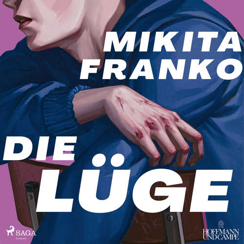 Hoerbuch Die Lüge - Mikita Franko - Lennart Thomas