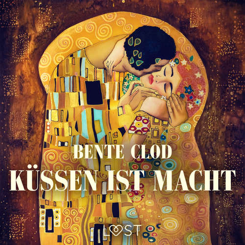 Hoerbuch Küssen ist Macht - Bente Clod - Lea Moor