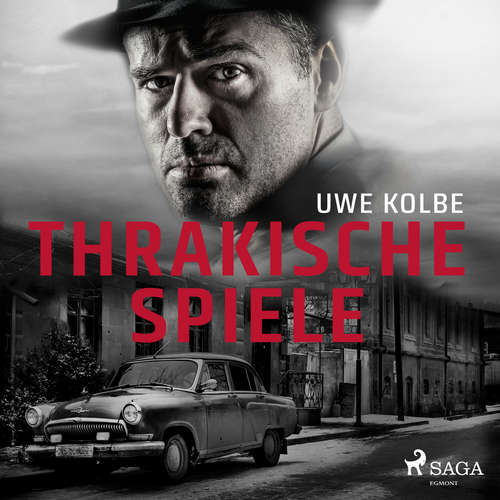 Hoerbuch Thrakische Spiele - Uwe Kolbe - Jürgen Holdorf