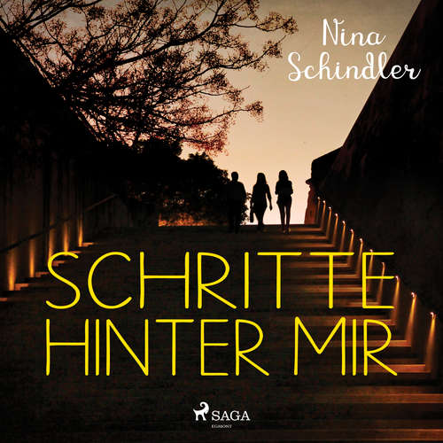 Hoerbuch Schritte hinter mir - Nina Schindler - Birgit Becker