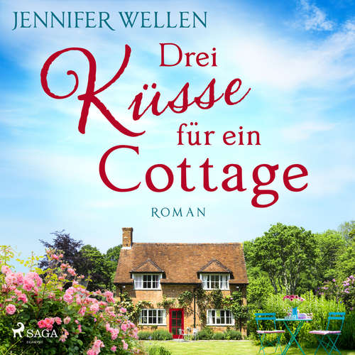Hoerbuch Drei Küsse für ein Cottage - Jennifer Wellen - Sandra Voss