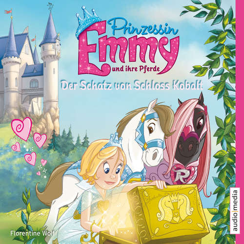 Hoerbuch Prinzessin Emmy und ihre Pferde. Der Schatz von Schloss Kobalt - Florentine Wolf - Solveig Duda
