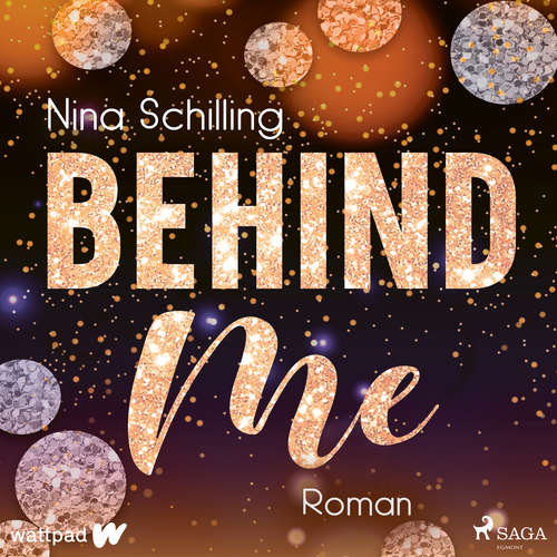Hoerbuch Behind Me: Tessa & Dyan - Nina Schilling - Svenja Pages
