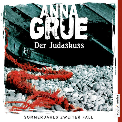Hoerbuch Der Judaskuss - Anna Grue - Dietmar Wunder