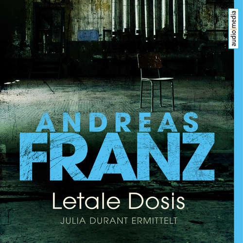 Hoerbuch Letale Dosis - Andreas Franz - Julia Fischer
