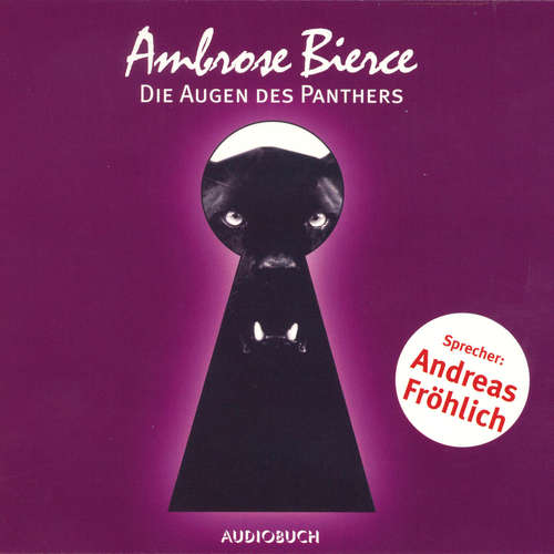 Hoerbuch Die Augen des Panthers - Ambrose Bierce - Andreas Fröhlich