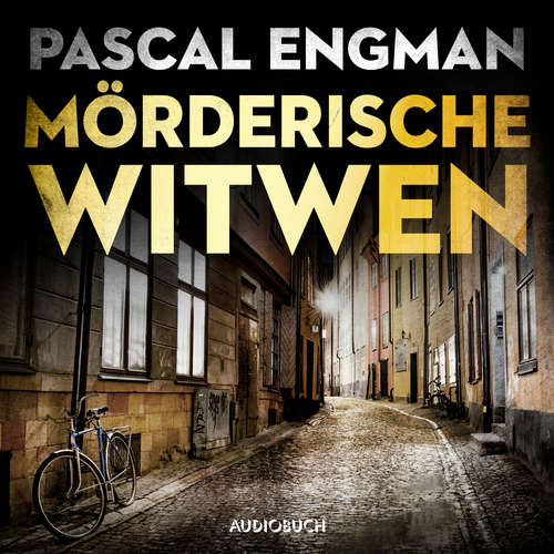 Hoerbuch Mörderische Witwen - Ein Fall für Vanessa Frank - Pascal Engman - Frank Stieren