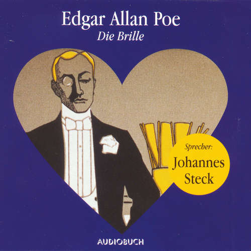 Hoerbuch Die Brille - Edgar Allen Poe - Johannes Steck