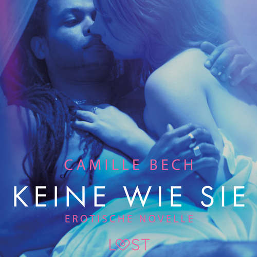 Hoerbuch Keine wie sie: Erotische Novelle - Camille Bech - Susanne Waidner