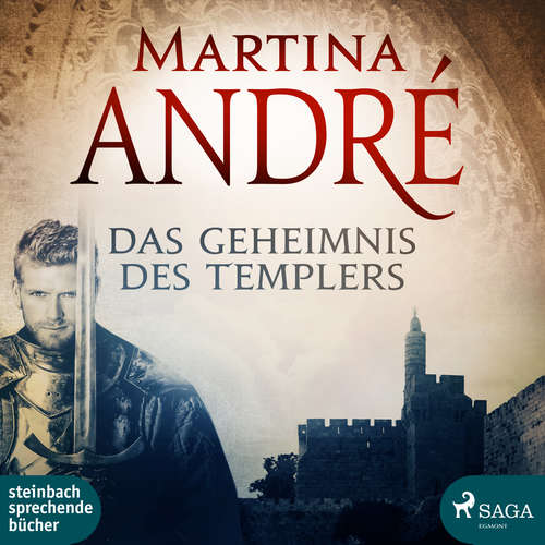 Hoerbuch Das Geheimnis des Templers (Ungekürzt) - Martina André - Jürgen Holdorf