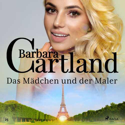 Hoerbuch Das Mädchen und der Maler (Die zeitlose Romansammlung von Barbara Cartland 25) - Barbara Cartland - Hannah Baus