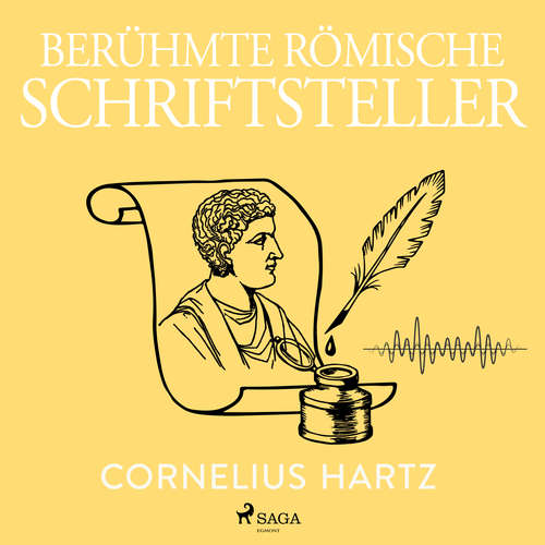 Hoerbuch Berühmte römische Schriftsteller - Cornelius Hartz - Martin Falkman