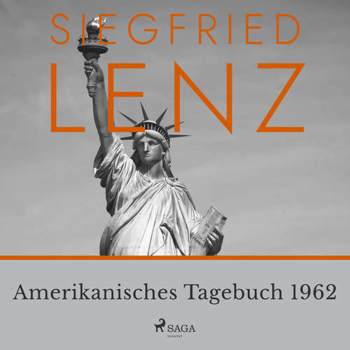 Hoerbuch Amerikanisches Tagebuch 1962 - Siegfried Lenz - Burghart Klaußner