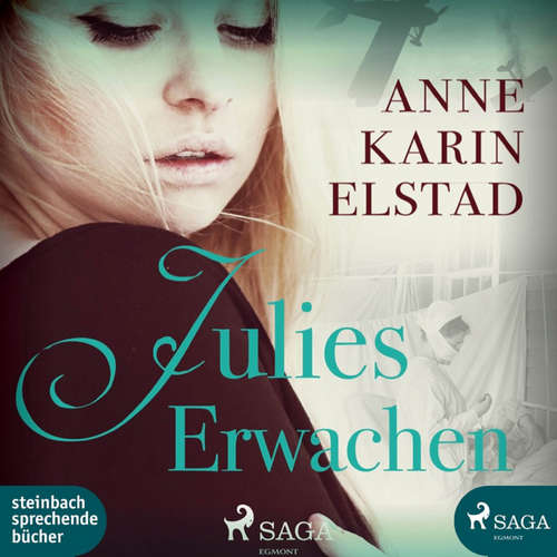 Hoerbuch Julies Erwachen - Anne Karin Elstad - Beate Rysopp