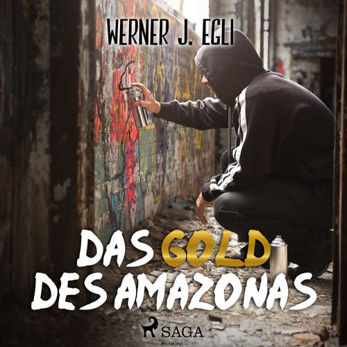Hoerbuch Das Gold des Amazonas - Werner J. Egli - Michael Stoerzer