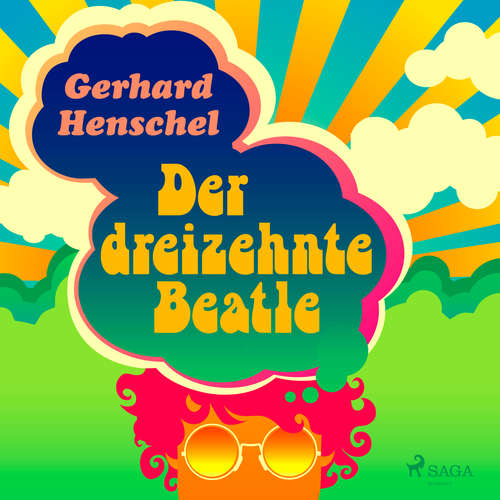 Hoerbuch Der dreizehnte Beatle - Gerhard Henschel - Thomas Klees