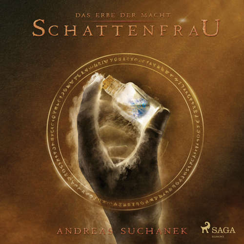 Hoerbuch Schattenfrau - Das Erbe der Macht (Urban Fantasy), Band 6 (Ungekürzt) - Andreas Suchanek - Kris Köhler