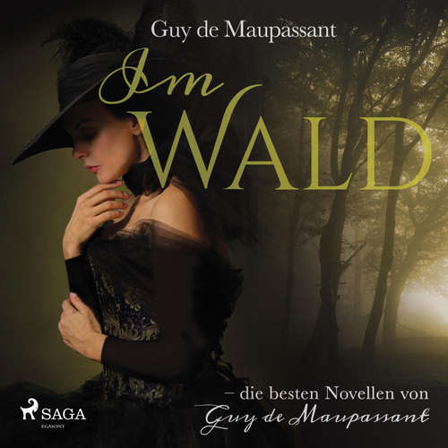 Hoerbuch Im Wald (Ungekürzt) - Guy De Maupassant - Hans Eckardt