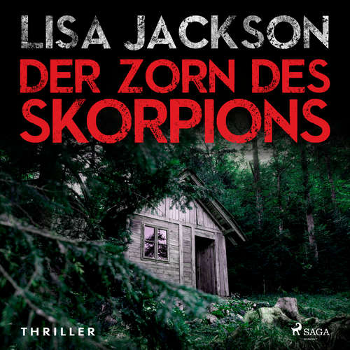 Hoerbuch Der Zorn des Skorpions: Thriller (Ein Fall für Alvarez und Pescoli 2) - Lisa Jackson - Ulla Wagener