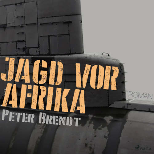 Hoerbuch Jagd vor Afrika (Ungekürzt) - Peter Brendt - Sven Leimann